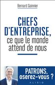 Chefs d'entreprise, ce que le monde attend de nous