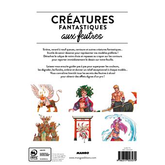 Créatures fantastiques aux feutres