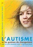 L'autisme et les graines du changement