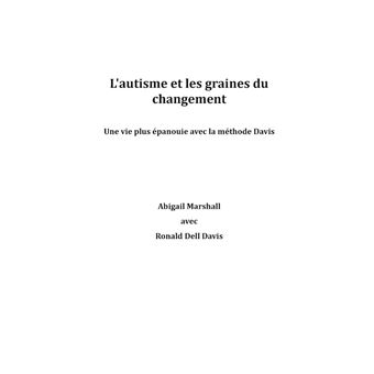 L'autisme et les graines du changement