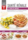 Savoir quoi manger - Santé rénale
