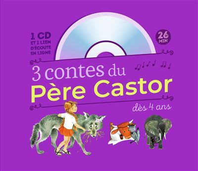 3 Contes Du Pere Castor Marlaguette La Vache Orange Une Histoire De Singe Cd Livre Avec Cd Audio Livre Cd Collectif Achat Livre Fnac