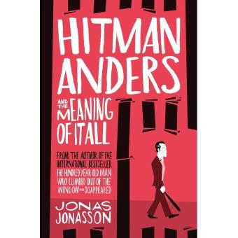Hitman Anders and the meaning of it all - 1