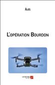 L'opération Bourdon
