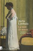 La nuit de noces. Naissance de l'intimité conjugale