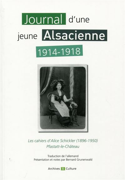 Journal d'une jeune Alsacienne, 1914-1918