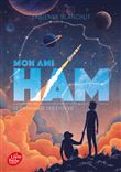Mon ami Ham - Le chimpanzé des étoiles