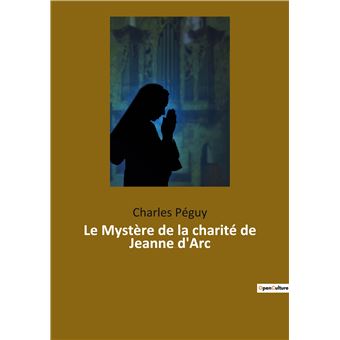 Le Mystère de la charité de Jeanne d'Arc