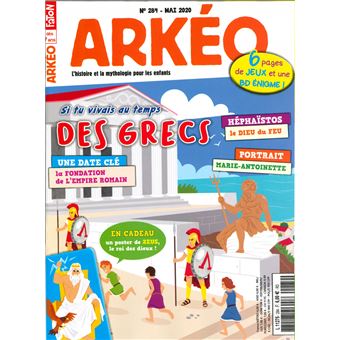 Arkéo junior n° 284 - La vie au temps des Grecs - mai 2020