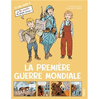 La Première guerre mondiale