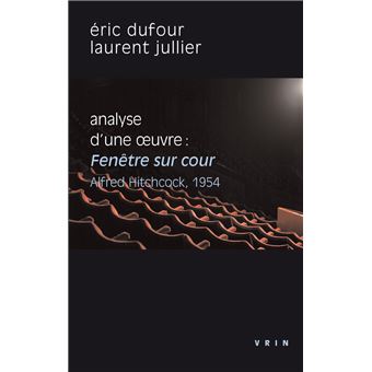 Fenêtre sur cour (A.Hitchcock, 1954)