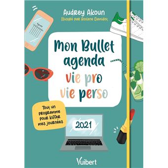 Mon Bullet agenda vie pro et vie perso 2021