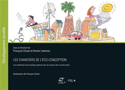 Les chantiers de l'éco-conception, Les conditions d'une pratique pérenne par les acteurs de la Construction