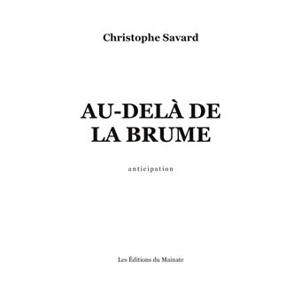 Au-delà de la brume