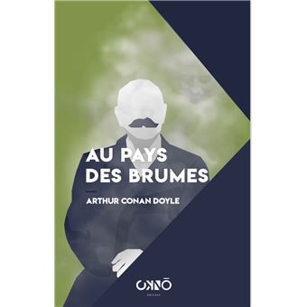 Au pays des brumes