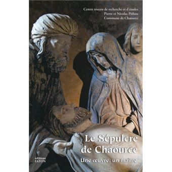Le Sépulcre de Chaource