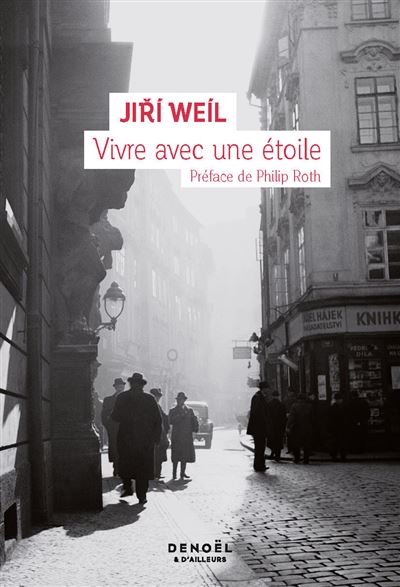 Vivre avec une étoile - Jiří Weil (2023)