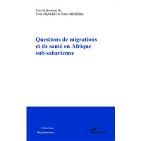Questions de migrations et de santé en Afrique sub-saharienne