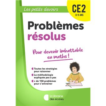 Les Petits Devoirs - Problèmes résolus CE2