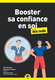 Booster sa confiance en soi pour les Nuls poche, 2e édition