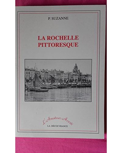 La rochelle pittoresque