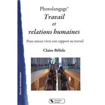 Photolangage - Travail et relations humaines