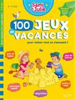 Sami et Julie - 100 Jeux de vacances - De la Moyenne à la Grande Section - Cahier de vacances 2023
