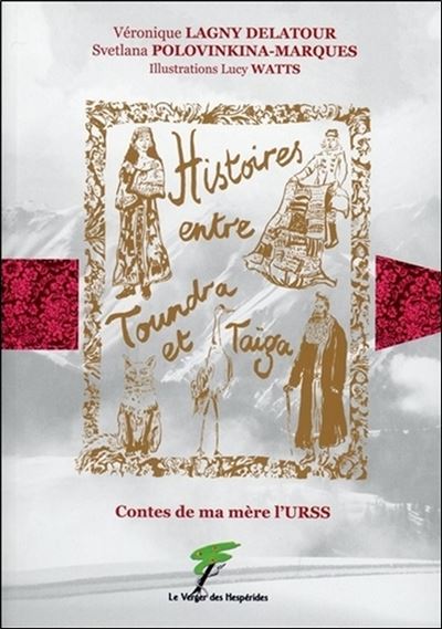Contes de ma mère L'URSS