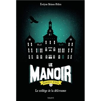 Le manoir saison 2, Tome 01
