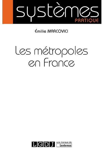 Les métropoles en France