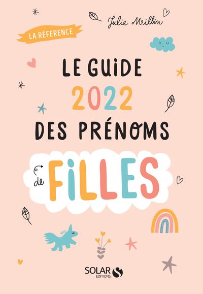 Guide des prénoms 2024 - broché - Julie Milbin, Livre tous les livres à la  Fnac