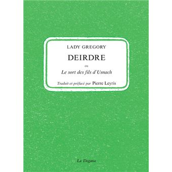 Deirdre ou le sort des fils d'Usnach - 1