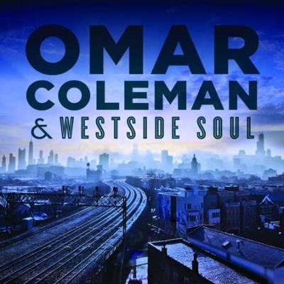 Omar coleman and westside soul