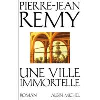 Une ville immortelle