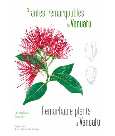 Plantes remarquables du Vanuatu, Remarkables plants of Vanuatu