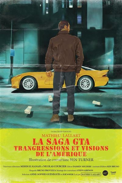 La saga gta transgressions et visions de l'amerique