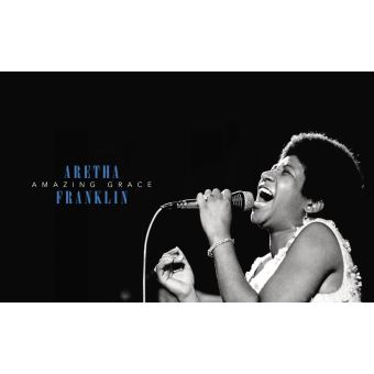 Aretha Franklin, Amazing Grace