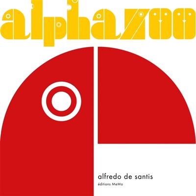 Alphazoo - Alfredo De Santis - cartonné