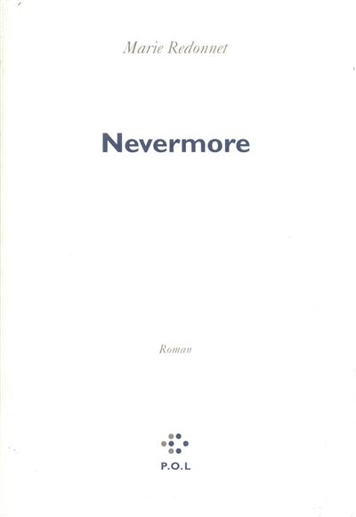Nevermore - Marie Redonnet - broché