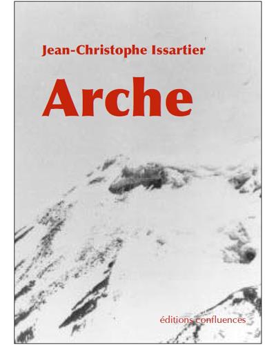 Arche - Jean-Christophe Issartier - broché