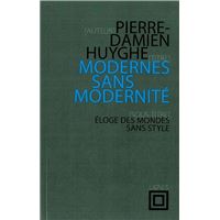 Modernes sans modernité