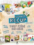 Tout faire soi-même - Esprit récup