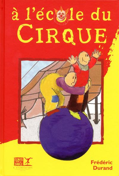 L'école du cirque
