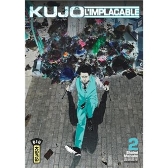 Kujô l'implacable - Tome 2