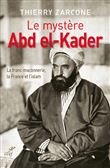 Le mystère Abd el-Kader