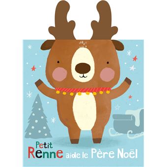 Petit renne aide le père noël