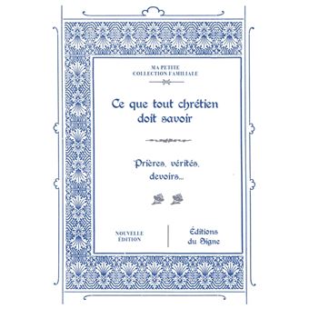 Ce que tout chrétien doit savoir