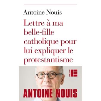 Lettre à ma belle-fille catholique - 1