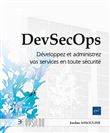 DevSecOps – Développez et administrez vos services en toute sécurité