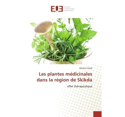 Les plantes medicinales dans la region de skikda - effet the
